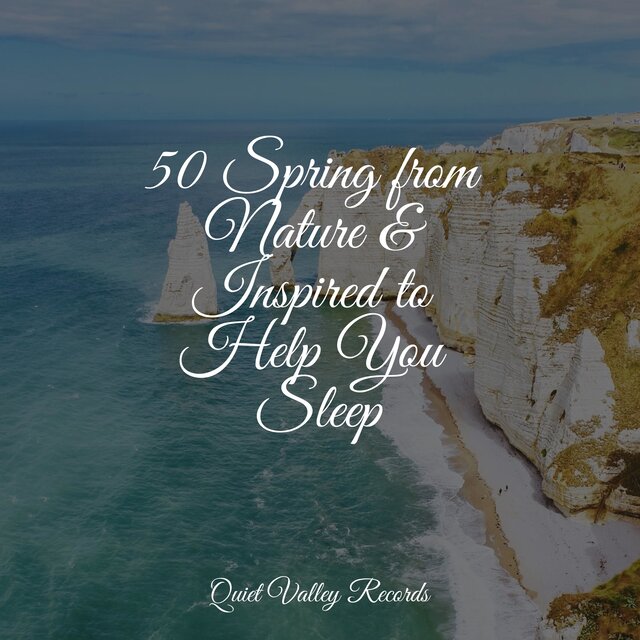 50 Spring from Nature & Inspired to Help You Sleep