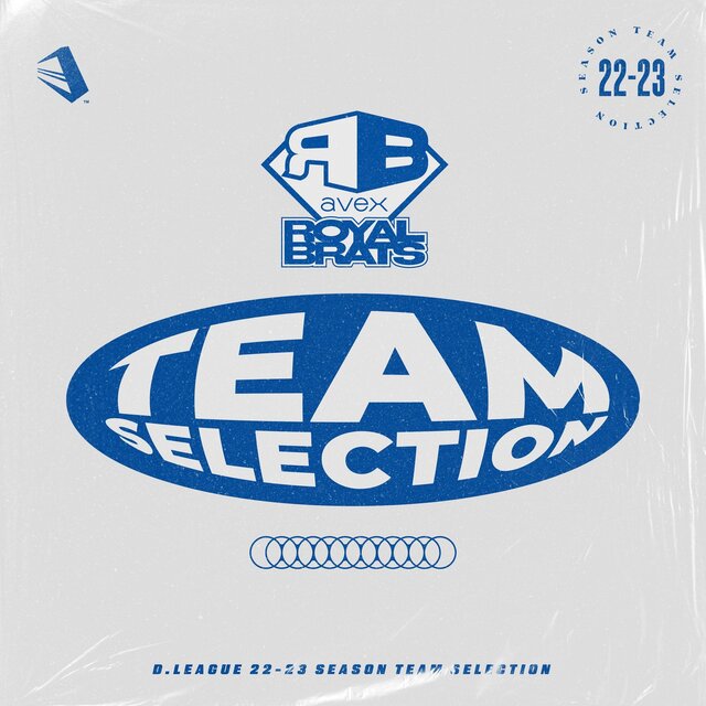 D.LEAGUE 22 -23 SEASON - TEAM SELECTION