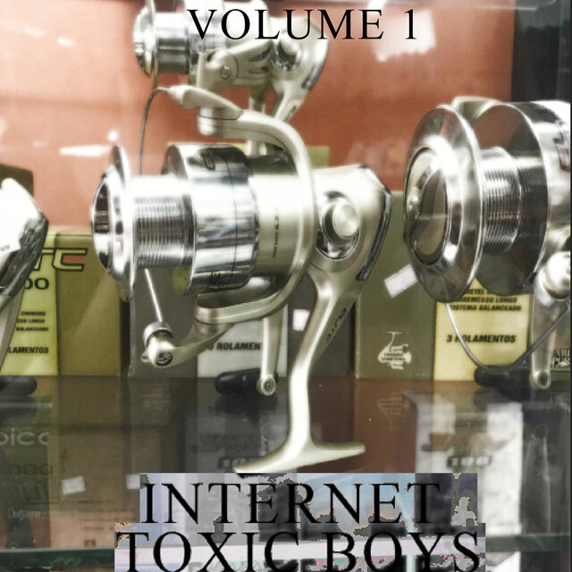 Internet Toxic Boys Vol 1