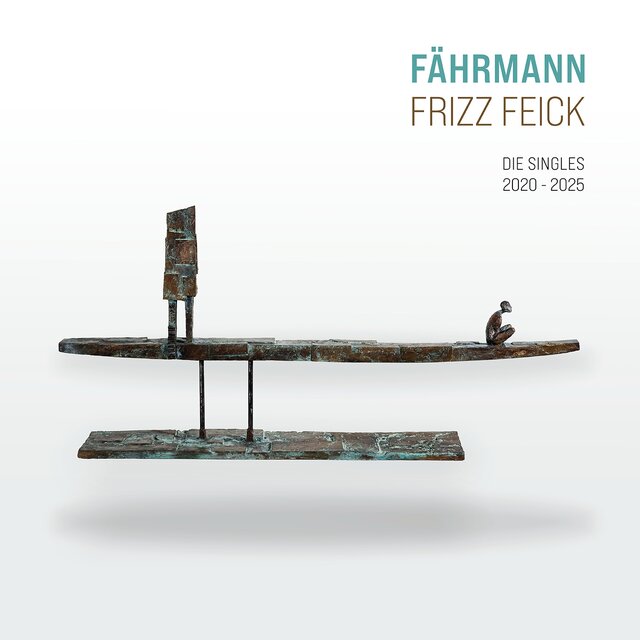 Fährmann (Die Singles 2020-2025)