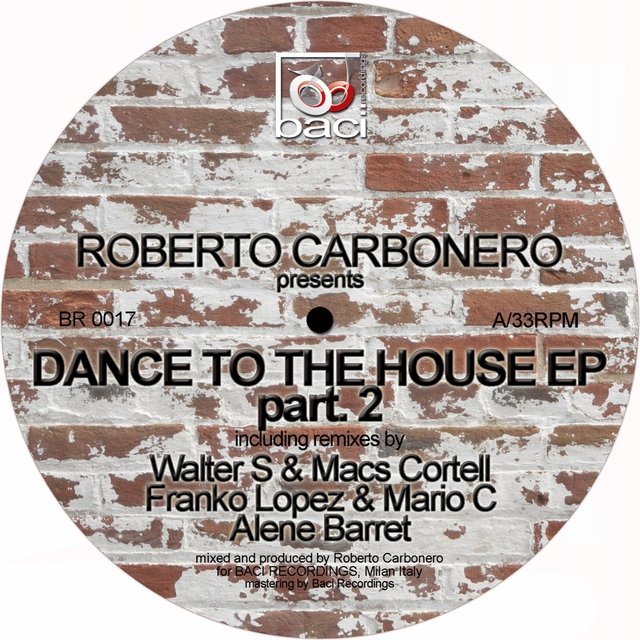 Dance to the House EP - Pt. 2