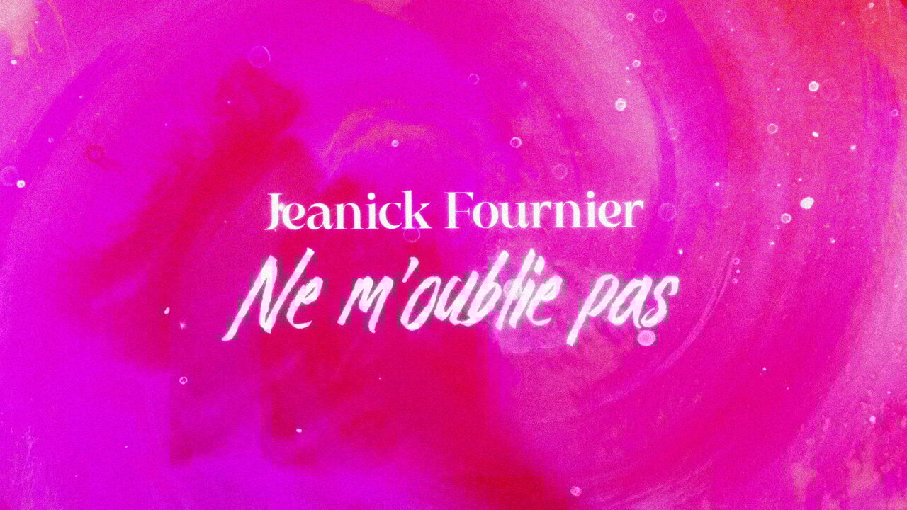 Ne m’oublie pas (Lyric Video)