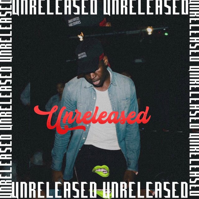 Unreleased, Vol. 1