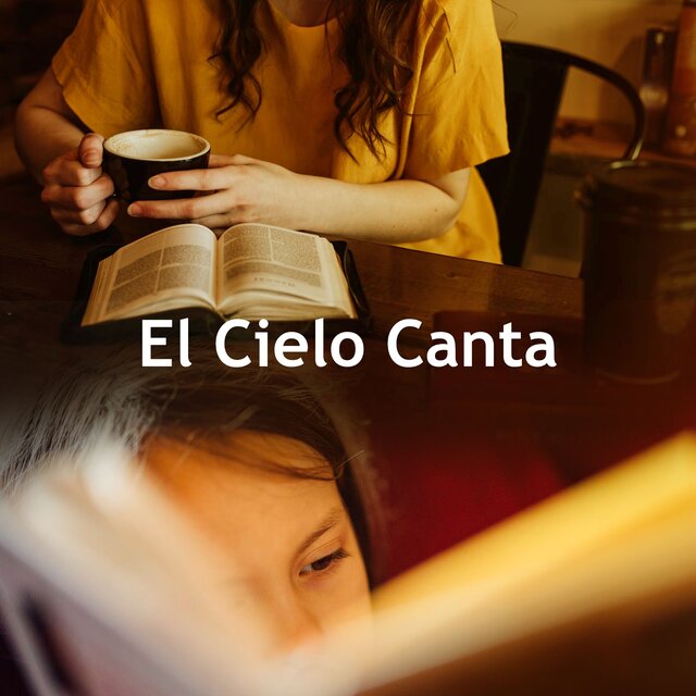 El Cielo Canta