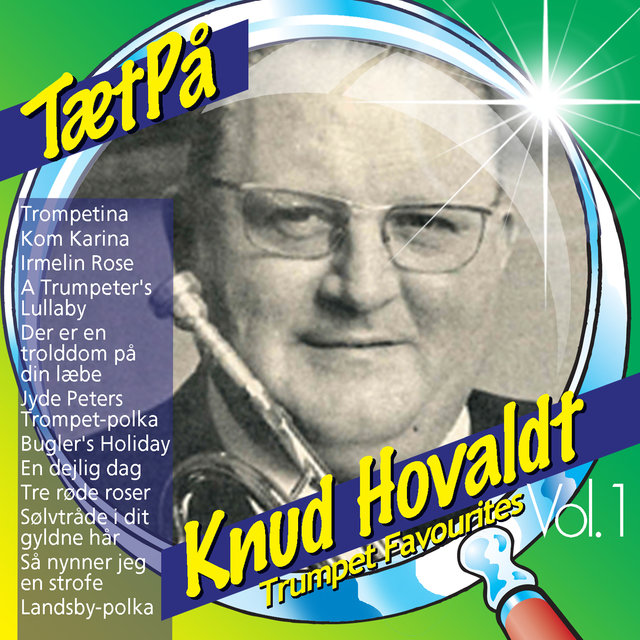 TætPå Knud Hovaldt, Trumpet Favourites