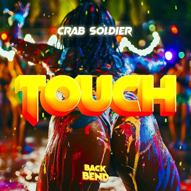 Touch (Back Bend Riddim)