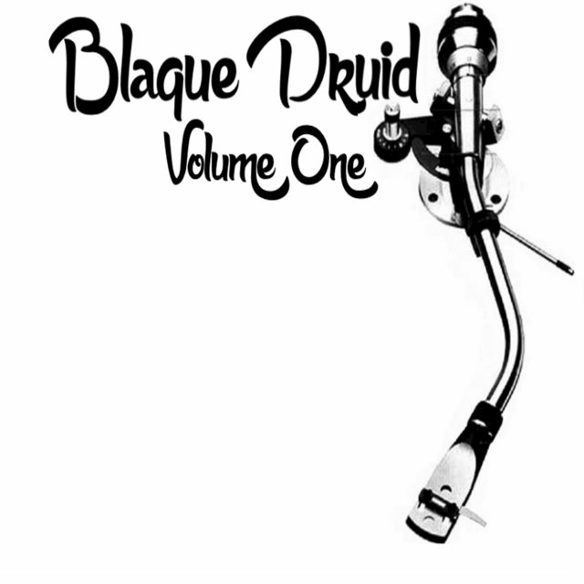 Blaque Druid, Vol. 1