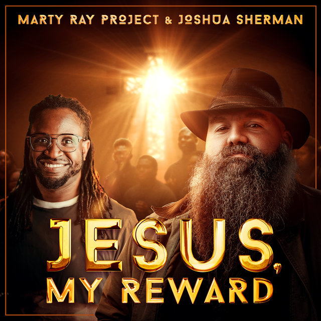 Jesus, My Reward