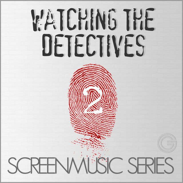 Screenmusic Series - Watching the Detectives, Vol. 2