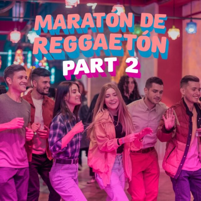 Maratón de Reggaetón, Pt. 2