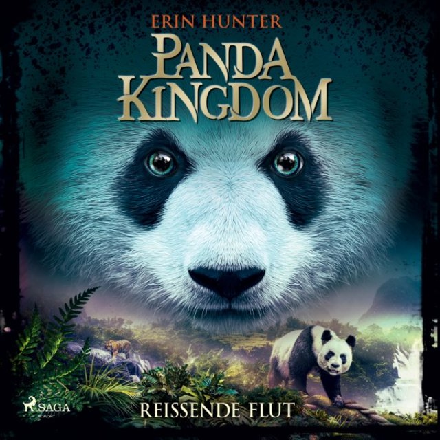 Panda Kingdom - Reißende Flut (Die neue Serie der 