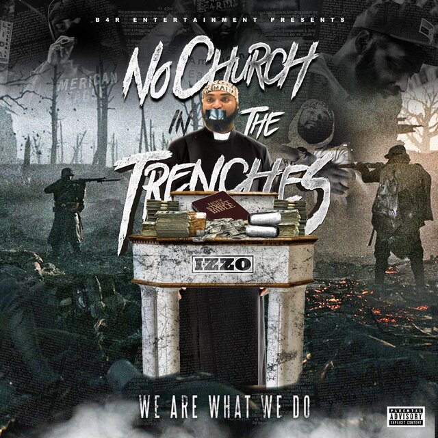 No Church In The Trenches