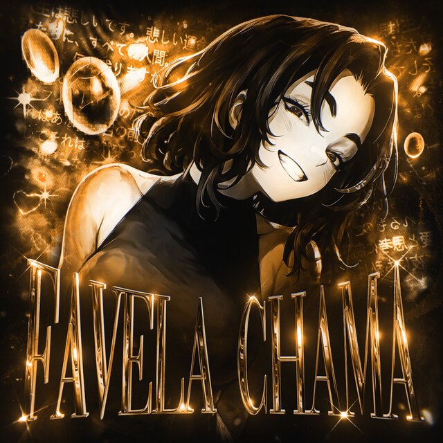 FAVELA CHAMA
