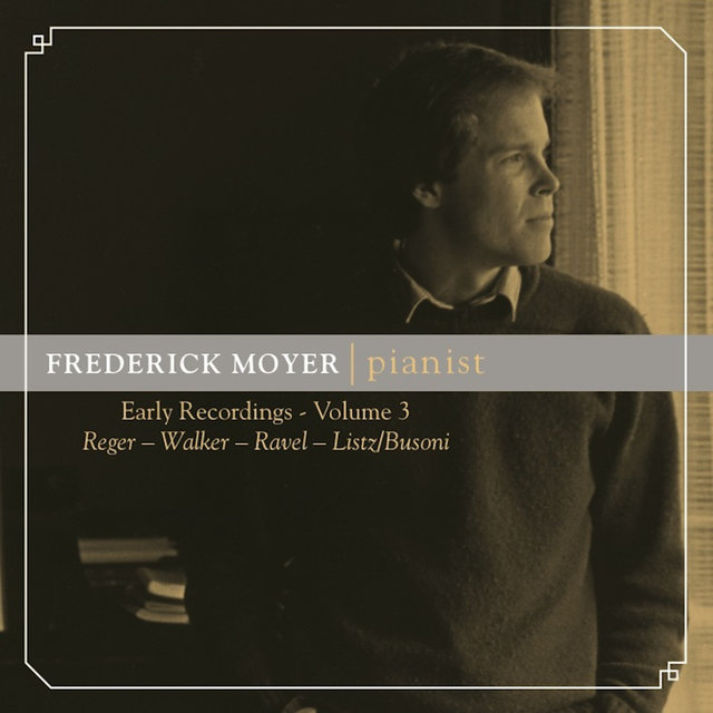 Frederick Moyer: Early Recordings, Vol. 3