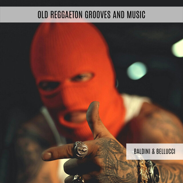 Old Reggaeton Grooves and Music