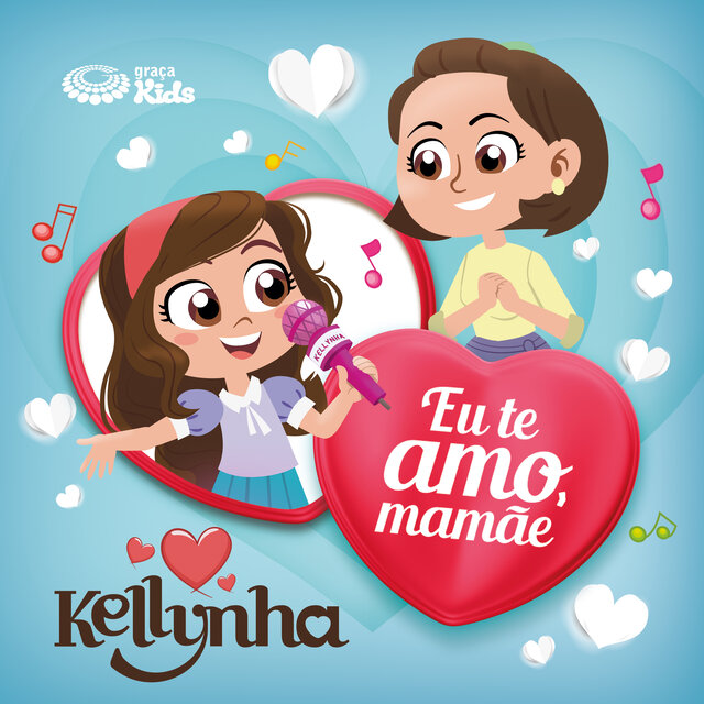 Eu Te Amo, Mamãe!