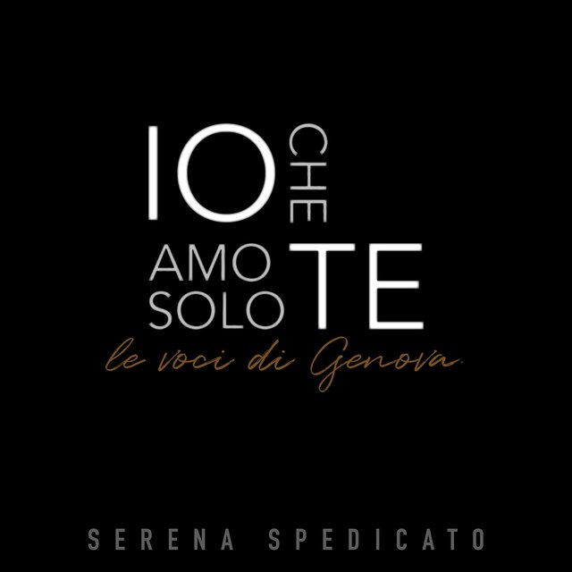 Io che amo solo te. Le Voci di Genova