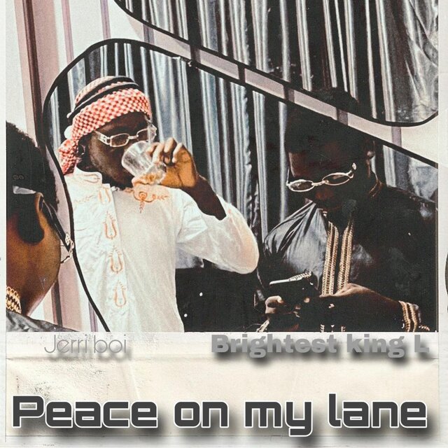 Peace On My Lane (feat. Brightest king L)