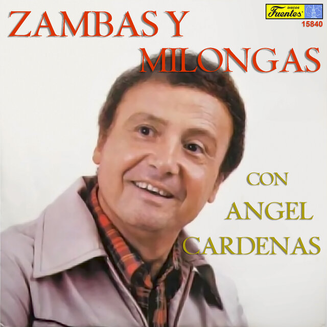 Zambas y Milongas con