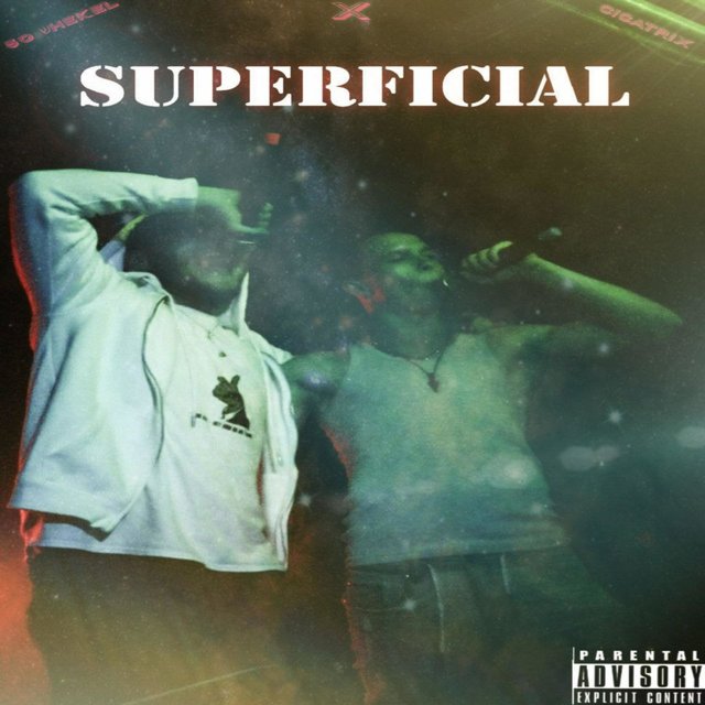 Superficial (feat. 50 Schekel)