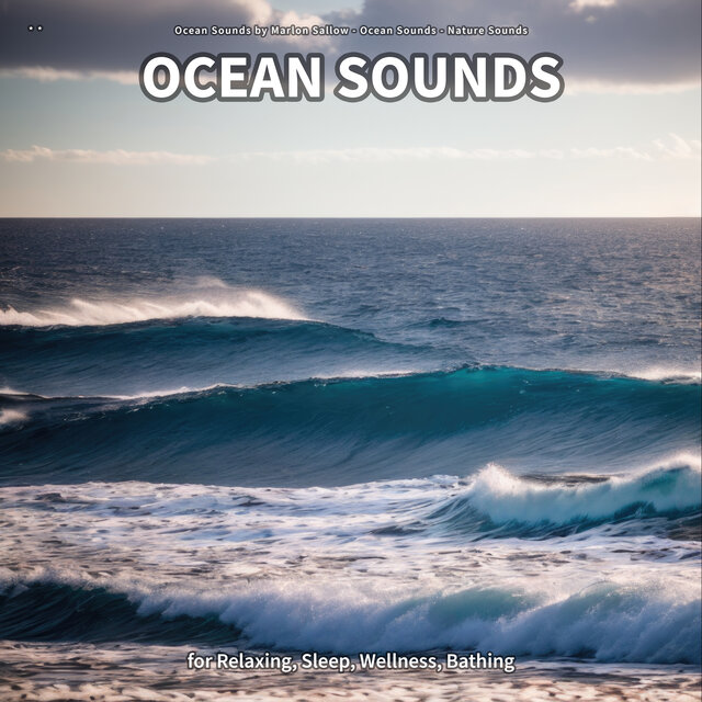 * * Ocean Sounds for Relaxing, Sleep, Wellness, Bathing