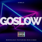 Go Slow