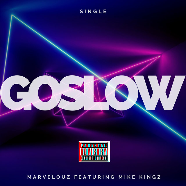 Go Slow