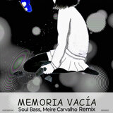 Memoria Vacia (Remix)