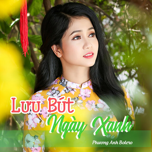 Lưu Bút Ngày Xanh