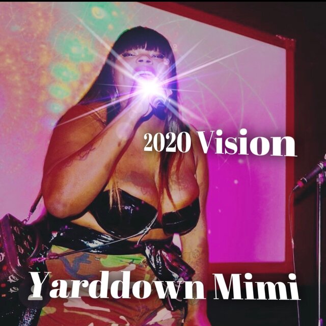 Yarddown 2020 Vision