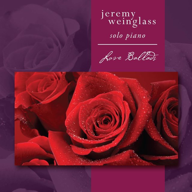 Love Ballads (Solo Piano)