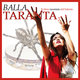 Cover art for album Balla Taranta (Il ritmo tarantato del Salento) by Various Artists