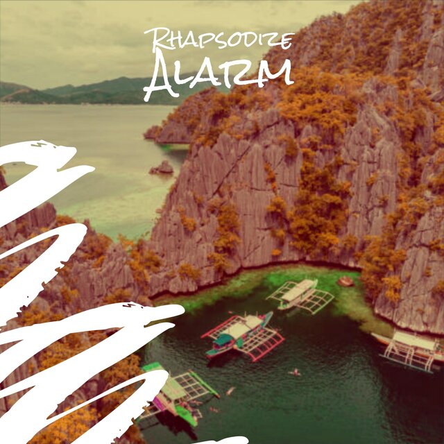 Rhapsodize Alarm