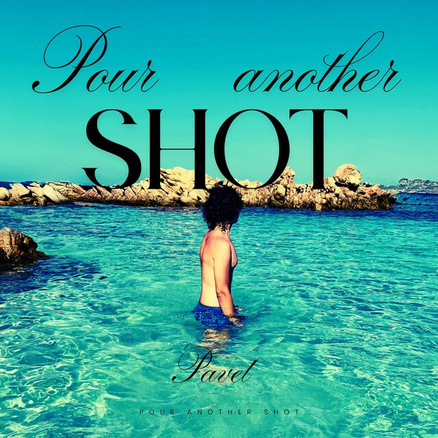 Pour Another Shot (Sped Up)