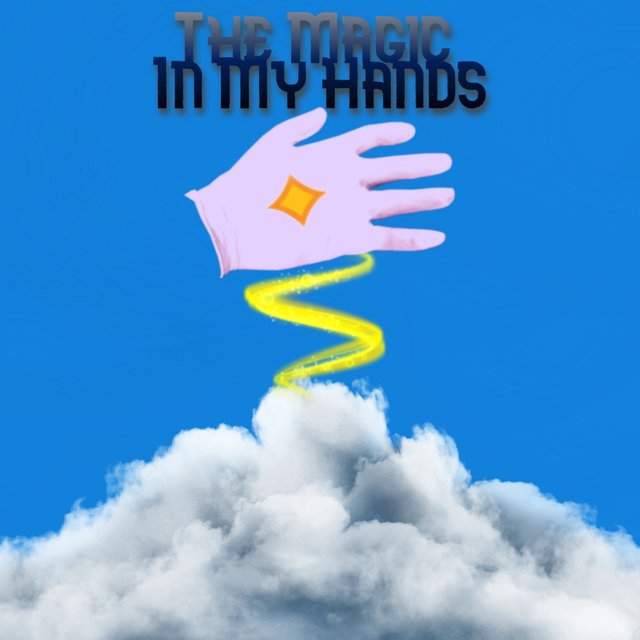 The Magic in My Hands
