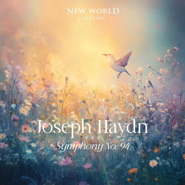 Joseph Haydn: Symphony No. 94 in G Major, Hob. I:94