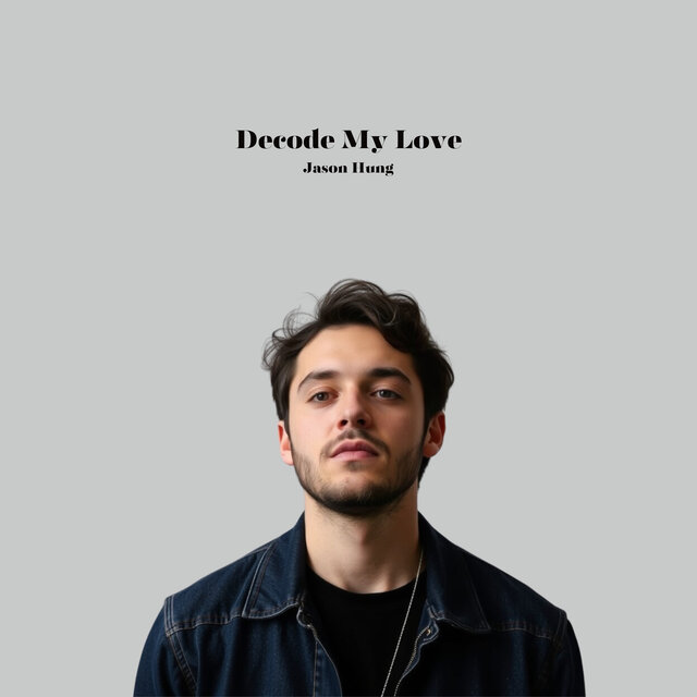 Decode My Love