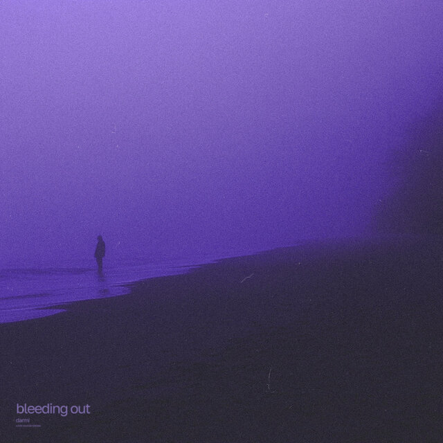 bleeding out (slowed + reverb)