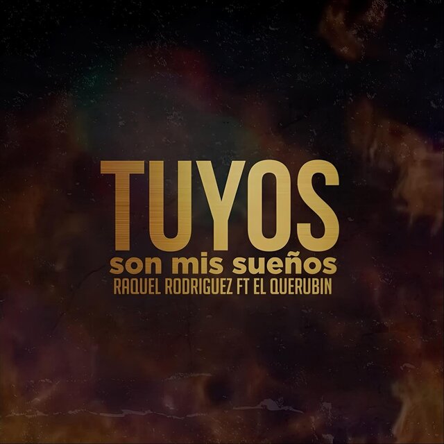 Tuyos Son Mis Sueños