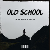 Old School - Extended Mix