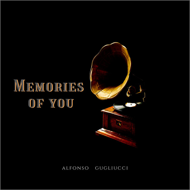 Memories of You