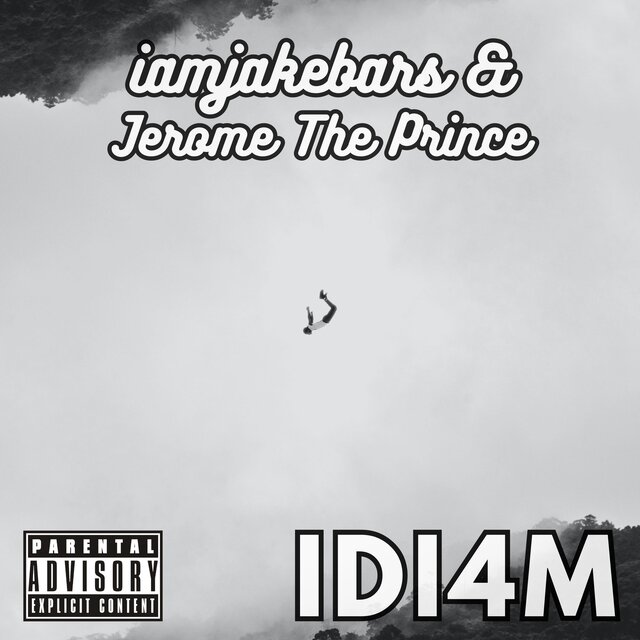 IDI4M (feat. Jerome The Prince)