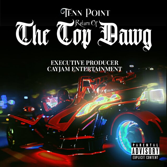 Return of the Top Dawg