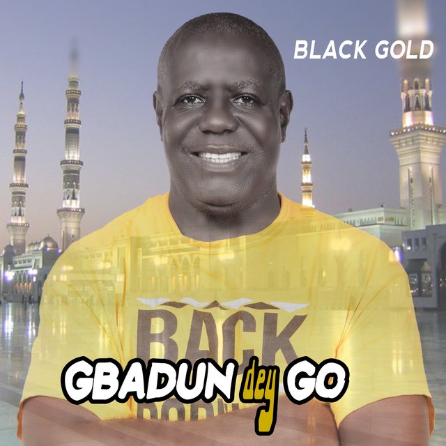 Gbadun Dey Go