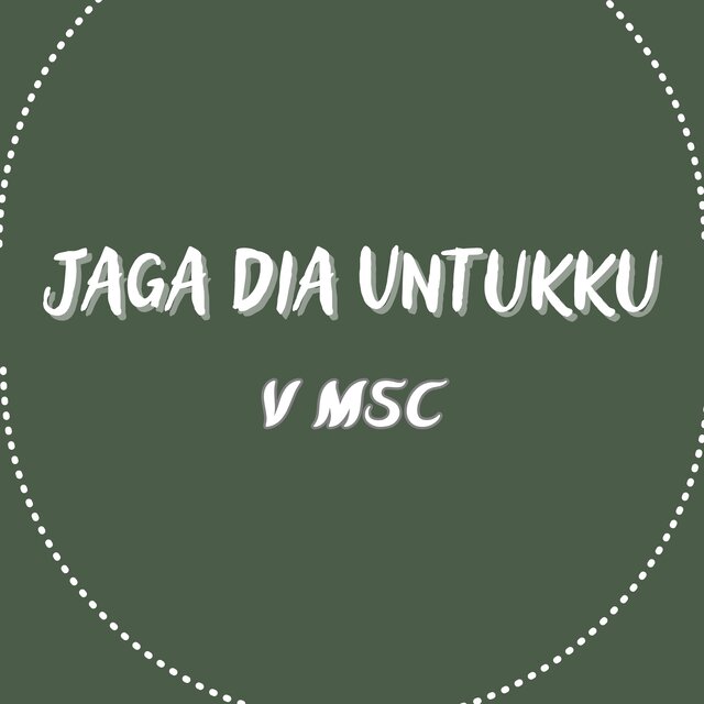 Jaga Dia Untukku