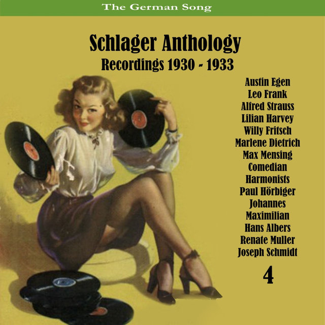 The German Song / Schlager Anthology, Vol. 4 - Recordings 1930 - 1933