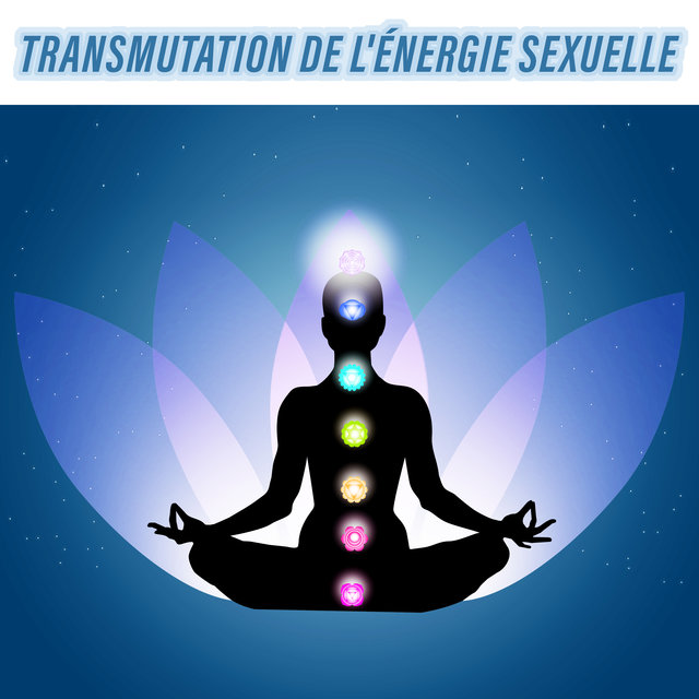 Transmutation De L'Énergie Sexuelle - Musique De Fond Tantrique Pour Les Couples