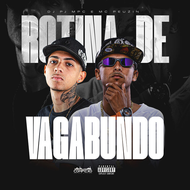 Rotina de Vagabundo