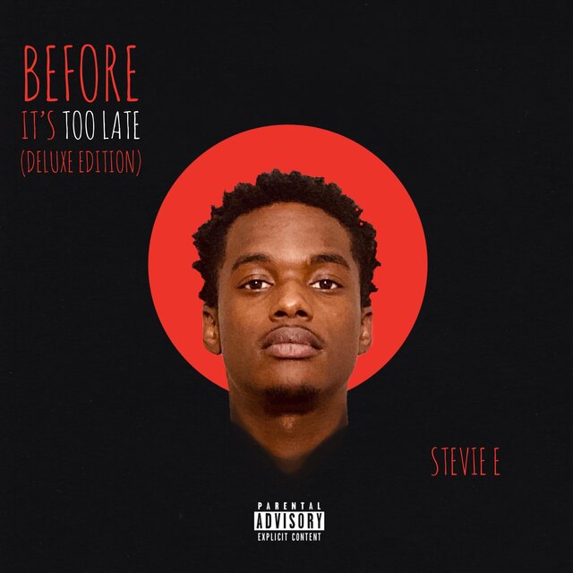 Before It's Too Late (Deluxe Edition)