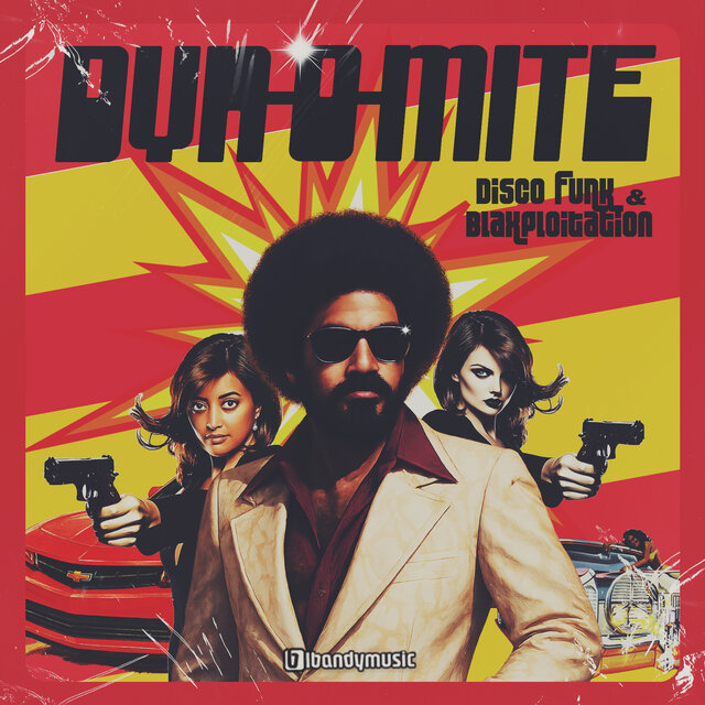 Dyn-O-Mite - Disco Funk & Blaxploitation